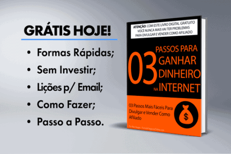 eBook Grátis: 3 Passos Para Ganhar Dinheiro na Internet